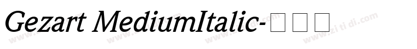 Gezart MediumItalic字体转换